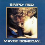 Maybe Someday